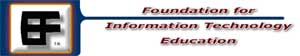 Foundation for Information Technology Education